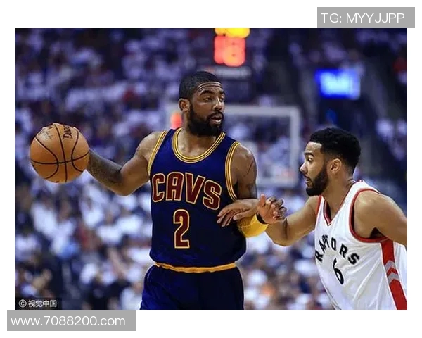 骑士与猛龙对决分析大小分走势及投注策略探讨